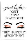 great lashes don't happen by accident