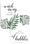 wash away your troubles bathroom prints in green grey