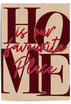Home Is Our Favourite Place Burgundy Wall Art | Digital Download