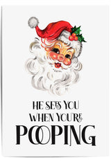 He Sees You When You're Pooping Christmas bathroom printable with vintage Santa illustration and decorative black typography