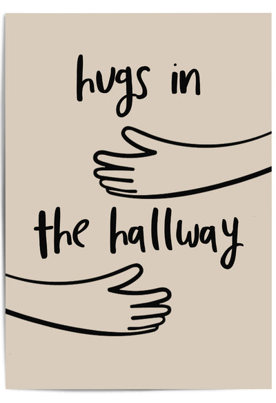 Hugs in the Hallway' featuring illustrated arms reaching out on a soft beige background, perfect for family home décor