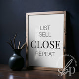 Real Estate Agent Decor, Real Estate Marketing, List Sell Close Repeat, Realtor Sign, Real Estate Office Wall Art, Real Estate Quotes, funny