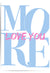 Love You More Baby Blue & Pink Wall Art Print – Romantic Typography Poster