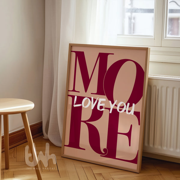 Love You More Burgundy & Tan Wall Art – Romantic Typography Print