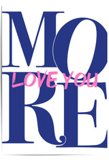 Love You More Typography Wall Art – Navy Blue & Pink Romantic Print