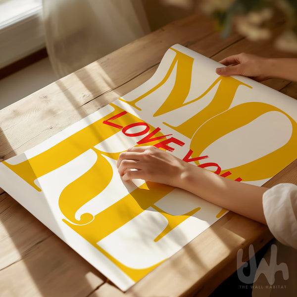 Love You More Yellow & Red Typography Print