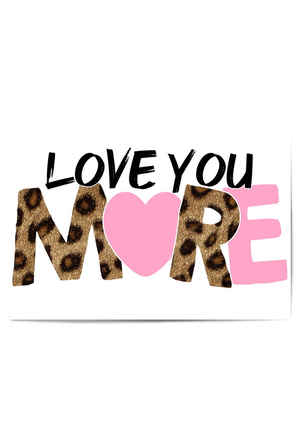 Love you more leopard print wall art with pink typography in styled interior