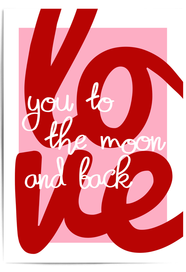 Love you to the moon and back wall art print in red and pink modern typography design