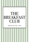 The Breakfast Club' with green and white striped background